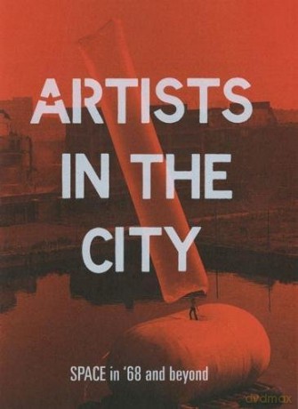 Artists in the City (Artists in the City: SPACE in '68 and beyond) - Mel Dodd [KSIĄŻKA]