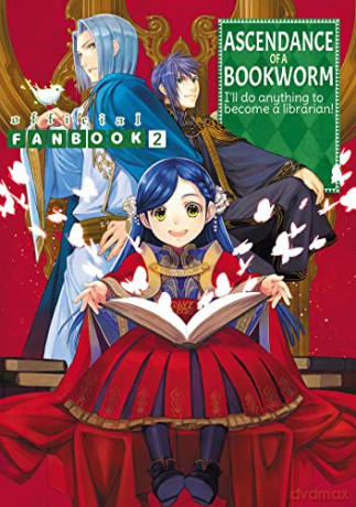 Ascendance of a Bookworm: Fanbook 2: Official Fanbook 2 - Miya Kazuki [KSIĄŻKA]