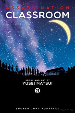 Assassination Classroom, Vol. 21: Volume 21 - Yusei Matsui [KSIĄŻKA]