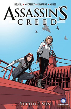 Assassins Creed: Assassins Vol 2: Setting Sun (A D.D. Warren and Flora Dane Novel) - Anthony De Col [KSIĄŻKA]