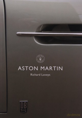 Aston Martin: 819 (Shire Library) - Richard Loveys [KSIĄŻKA]