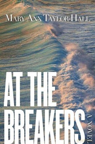At The Breakers: A Novel (Kentucky Voices) - Mary Ann Taylor-Hall [KSIĄŻKA]