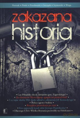 Zakazana historia - Praca zbiorowa  [KSIĄŻKA]