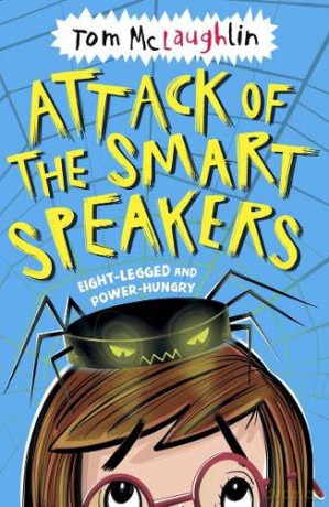 Attack of the Smart Speakers - Tom McLaughlin [KSIĄŻKA]