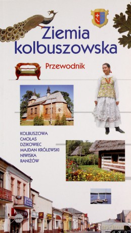 Ziemia kolbuszowska - Praca zbiorowa  [KSIĄŻKA]