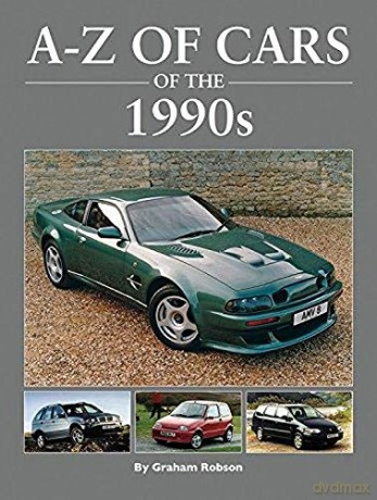 A-Z Cars of the 1990's - Graham Robson [KSIĄŻKA]