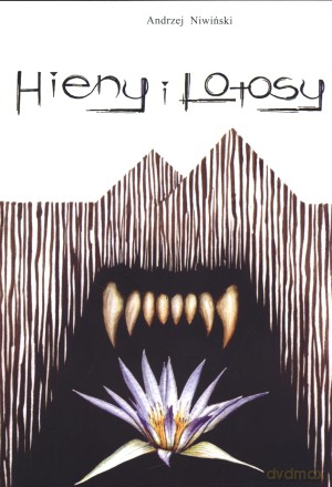 Hieny i Lotosy - Andrzej Niwiński [KSIĄŻKA]