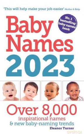 Baby Names 2023 - Eleanor Turner [KSIĄŻKA]