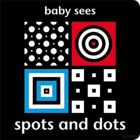 Baby Sees Spots and Dots - Chez Picthall [KSIĄŻKA]