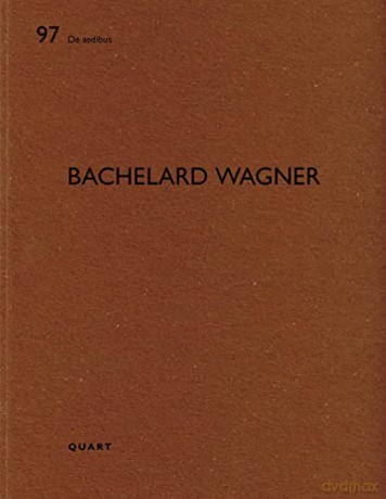 Bachelard Wagner: De Aedibus - Heinz Wirz [KSIĄŻKA]