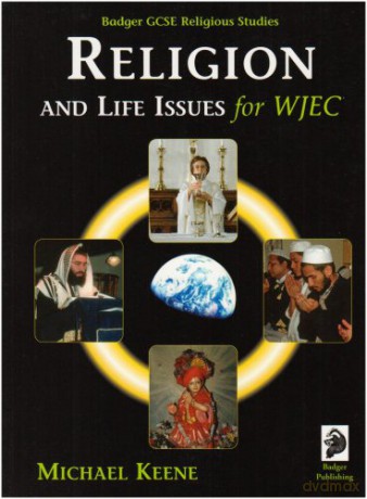 Badger GCSE Religious Studies: Religion and Life Issues for WJEC - Michael Keene [KSIĄŻKA]