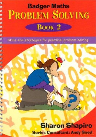 Badger Maths Problem Solving: Bk.2 (Badger Maths Problem Solving: Skills and Strategies for Practical Problem Solving) - Sharon Shapiro [KSIĄŻKA]