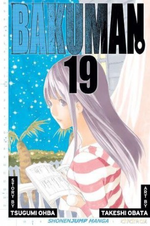 BAKUMAN GN VOL 19: Decision and Joy: Volume 19 - Tsugumi Ohba [KSIĄŻKA]