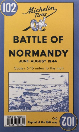 Battle of Normandy - Michelin Historical Map 102: Map (Michelin Historical Maps, 102) - Michelin [KSIĄŻKA]