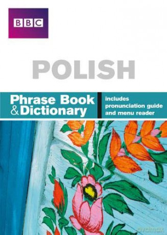 BBC Polish Phrasebook and dictionary - Hania Forss [KSIĄŻKA]