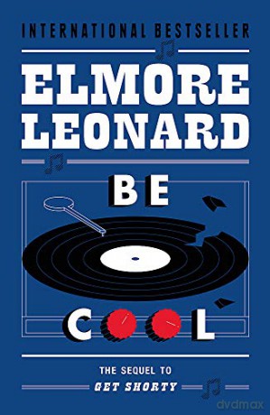 Be Cool - Elmore Leonard [KSIĄŻKA]