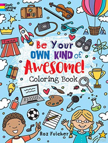 Be Your Own Kind of Awesome!: Coloring Book - Roz Fulcher [KSIĄŻKA]
