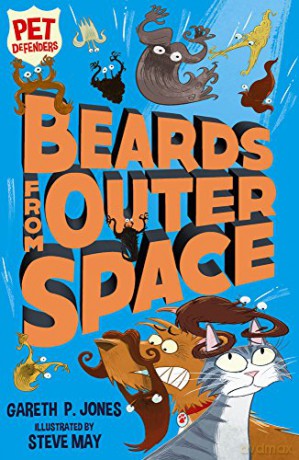 Beards from Outer Space: 2 (Pet Defenders (2)) - Gareth P. Jones [KSIĄŻKA]