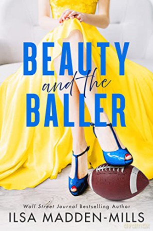 Beauty and the Baller (Strangers in Love) - Ilsa Madden-Mills [KSIĄŻKA]
