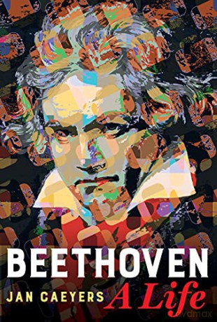 Beethoven, A Life - Caeyers [KSIĄŻKA]