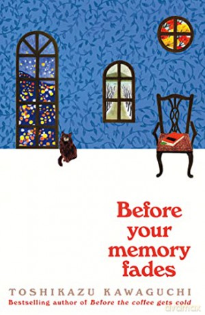 Before Your Memory Fades - Toshikazu Kawaguchi [KSIĄŻKA]
