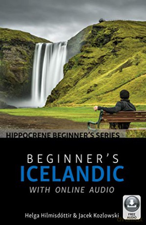 Beginner's Icelandic with Online Audio - Helga Hilmisdóttir [KSIĄŻKA]