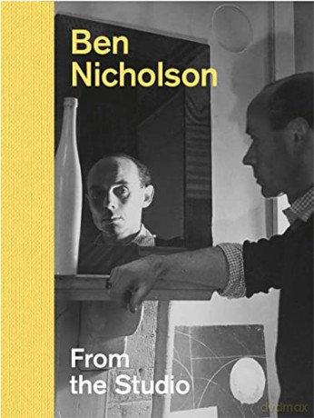 Ben Nicholson - From the Studio - Beard [KSIĄŻKA]