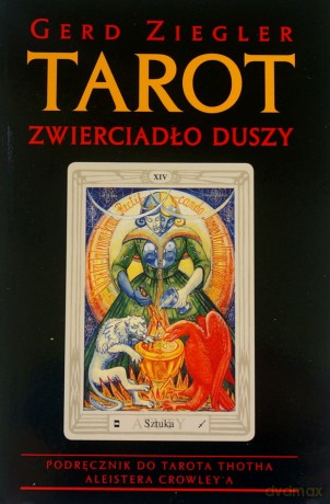 Tarot. Zwierciadło duszy - Gerd Ziegler [KSIĄŻKA]