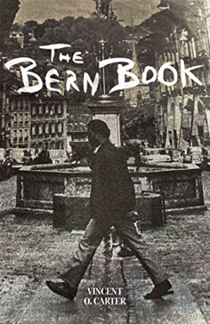 Bern Book: A Record of a Voyage of the Mind (American Literature) - Vincent O. Carter [KSIĄŻKA]