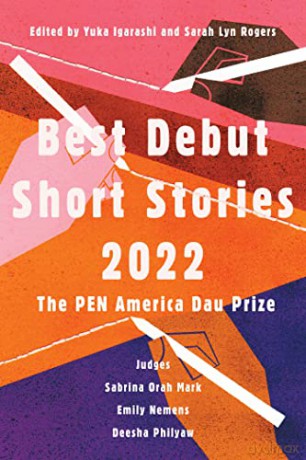 Best Debut Short Stories 2022: The PEN America Dau Prize - Igarashi [KSIĄŻKA]