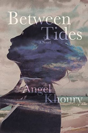 Between Tides - Angel Khoury [KSIĄŻKA]