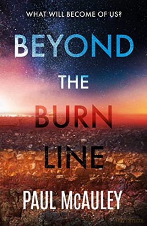 Beyond the Burn Line - Paul McAuley [KSIĄŻKA]