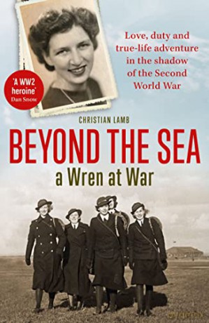 Beyond the Sea: A Wren at War - Christian Lamb [KSIĄŻKA]