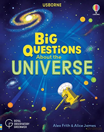 Big Questions about the Universe (Big Questions for Little People) - Alex Frith [KSIĄŻKA]