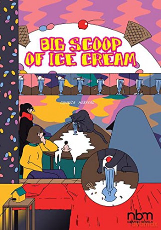 Big Scoop of Ice Cream: 17 Short Stories - Conxita [KOMIKS]