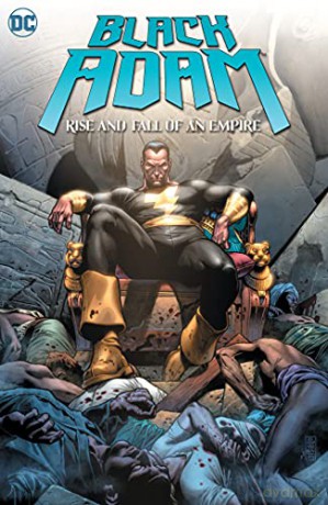 Black Adam: Rise and Fall of an Empire - Geoff Johns [KSIĄŻKA]
