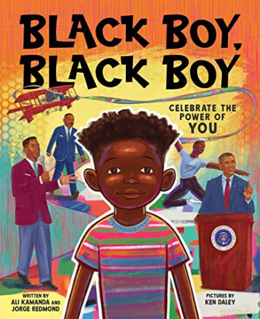 Black Boy, Black Boy: Celebrate the Power of You - Ali Kamanda [KSIĄŻKA]
