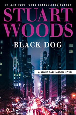 Black Dog: A Stone Barrington Novel: 62 - Woods [KSIĄŻKA]