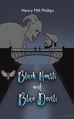 Black Hearts and Blue Devils - Henry Mill Phillips [KSIĄŻKA]