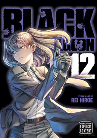 Black Lagoon, Vol. 12: Volume 12 - Rei Hiroe [KSIĄŻKA]