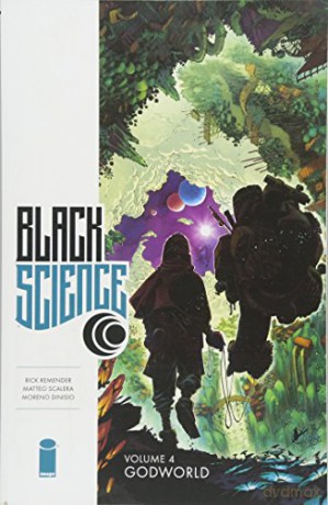 Black Science Volume 4: Godworld - Rick Remender [KSIĄŻKA]