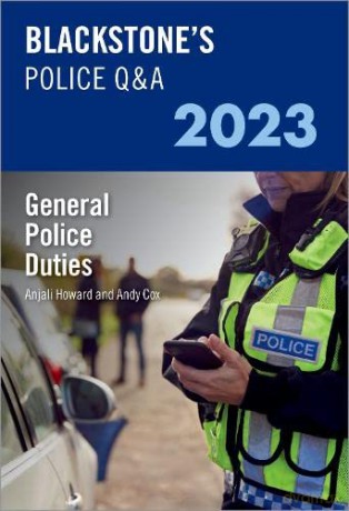 Blackstone's Police Q&A Volume 3: General Police Duties 2023 - Anjali Howard [KSIĄŻKA]