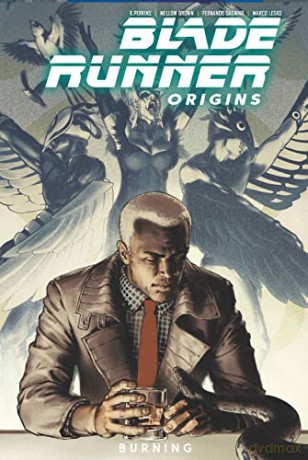 Blade Runner: Origins Vol. 3: Burning - K. Perkins [KSIĄŻKA]