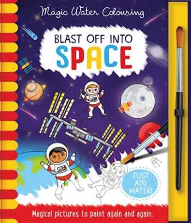Blast Off Into - Space, Mess Free Activity Book (Magic Water Colouring) - Imagine That [KSIĄŻKA]