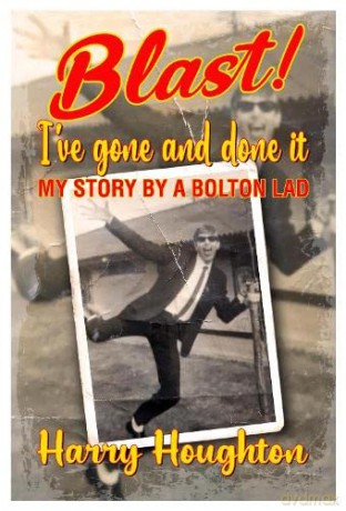 Blast! I've Gone and Done IT! - Harry Houghton [KSIĄŻKA]