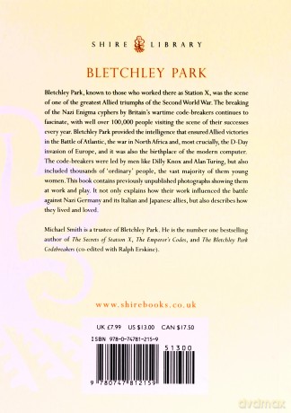 Bletchley Park: The Code-breakers of Station X (Shire Library) - Michael Smith [KSIĄŻKA]