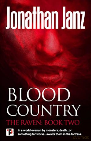 Blood Country: 2 (The Raven, 2) - Jonathan Janz [KSIĄŻKA]