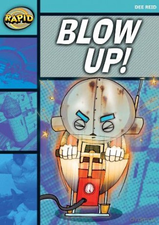 Blow Up!: Blow Up! (Rapid) - Dee Reid [KSIĄŻKA]