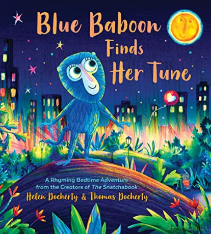 Blue Baboon Finds Her Tune - Helen Docherty [KSIĄŻKA]