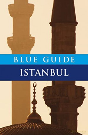 Blue Guide Istanbul: Sixth Edition (Blue Guides) - John Freely [KSIĄŻKA]
